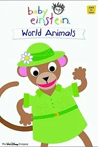 Постер к фильму «Baby Einstein: World Animals (2002)»