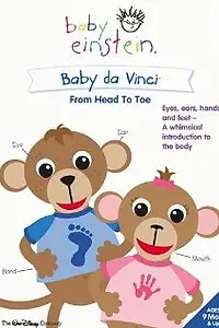 Постер к фильму «Baby Einstein: Baby Da Vinci from Head to Toe (2004)»