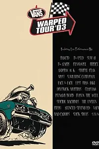 Постер к фильму «Vans Warped Tour (2004)»