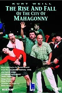 Главный постер фильма «Возвышение и падение города Махагони (1998)»