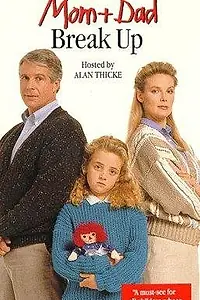 Постер к мультфильму «When Mom and Dad Break Up (1987)»