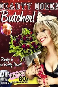 Постер к фильму «Beauty Queen Butcher (1991)»
