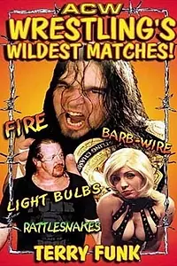 Постер к фильму «ACW Wrestling's Wildest Matches! (2001)»