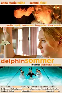 Постер к фильму «Delphinsommer (2004)»