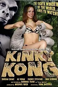 Главный постер фильма «Kinky Kong (2006)»