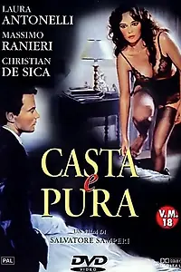 Главный постер фильма «Чистая и целомудренная (1981)»