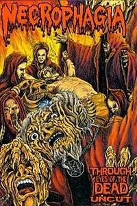 Главный постер фильма «Некрофагия: Глазами мертвецов (2002)»