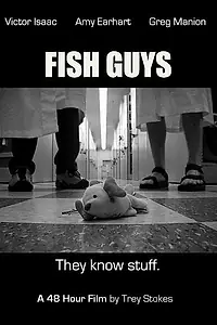 Постер к фильму «Fish Guys (2003)»