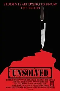 Постер к фильму «Unsolved (2009)»