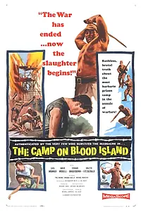 Постер к фильму «The Camp on Blood Island (1958)»