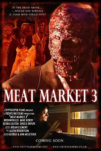 Постер к фильму «Мясной рынок 3 (2006)»