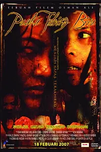 Главный постер фильма «Puaka Tebing Biru (2007)»