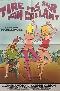 Постер к фильму «Не тяни мои колготки (1978)»