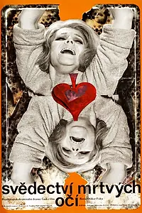 Постер к фильму «Svedectví mrtvých ocí (1971)»