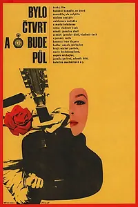 Главный постер фильма «Bylo ctvrt a bude pul (1968)»
