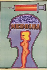 Постер к фильму «Героин (1968)»