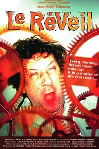 Постер к фильму «Le réveil (1996)»