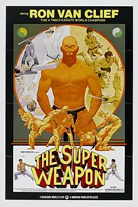 Постер к фильму «The Super Weapon (1976)»
