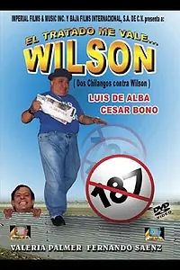 Главный постер фильма «El tratado me vale... Wilson (1995)»