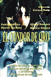 Главный постер фильма «Золотой Кондор (1996)»
