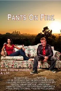 Постер к фильму «Pants on Fire (2008)»