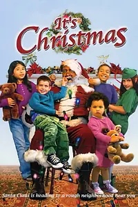Постер к фильму «It's Christmas (2007)»