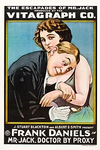 Постер к фильму «Mr. Jack, Doctor by Proxy (1916)»