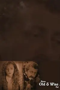Постер к фильму «Bana Old and Wise'i Çal (1998)»