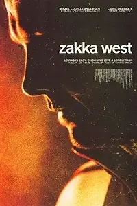 Постер к фильму «Zakka West (2003)»
