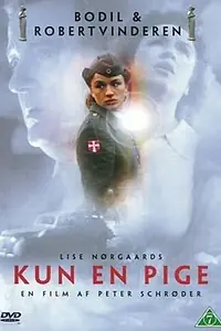 Постер к фильму «Kun en pige (1995)»