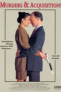 Постер к фильму «Murders and Acquisitions (1994)»