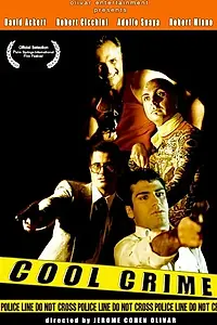 Главный постер фильма «Cool Crime (1999)»