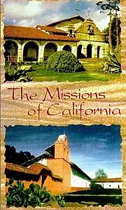 Постер к фильму «The Missions of California (1998)»