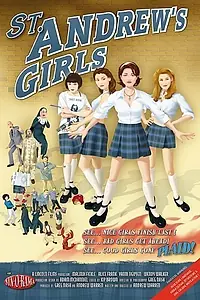 Главный постер фильма «St. Andrew's Girls (2003)»
