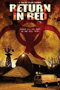 Постер к фильму «Return in Red (2007)»