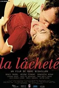 Постер к фильму «La lâcheté (2007)»
