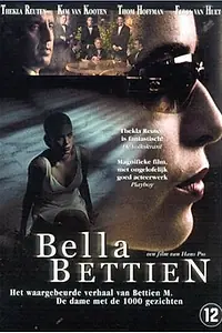Главный постер фильма «Неотразимая Беттин (2002)»