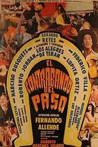 Постер к фильму «El contrabando del paso (1980)»