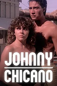 Постер к фильму «Джонни Чикано (1981)»