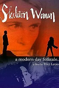 Постер к фильму «Skeleton Woman (2000)»