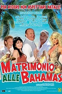 Постер к фильму «Свадьба на Багамах (2007)»