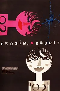 Постер к фильму «Prosim nebudit! (1963)»