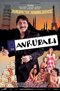 Постер к фильму «Avrupali (2007)»