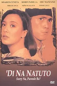 Постер к фильму «Di na natuto (Sorry na, puede ba?) (1993)»