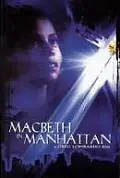 Главный постер фильма «Макбет в Манхэттене (1999)»