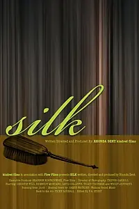 Постер к фильму «Silk 2006 (2007)»