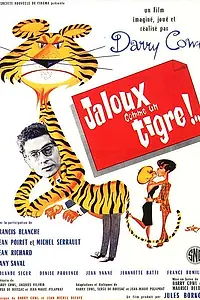 Главный постер фильма «Ревнивый как тигр (1964)»
