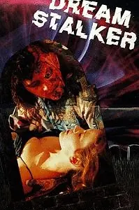 Постер к фильму «Dream Stalker (1991)»