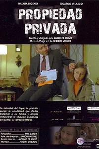 Главный постер фильма «Частная собственность (2006)»
