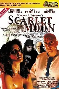 Постер к фильму «Scarlet Moon (2006)»